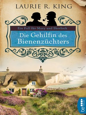 cover image of Die Gehilfin des Bienenzüchters